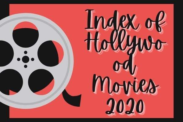 Index of Hollywood Movies 2020